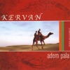 Adem Pala - Kervan