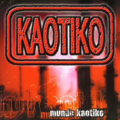 Mundu Kaotiko - Kaotiko