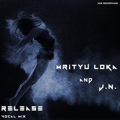 Release (Vocal Mix) - Single
