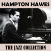 Just Squeeze Me (But Don't Tease Me) - Hampton Hawes