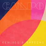 Campo - Cumbio (Santé Les Amis Remix)