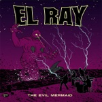 El Ray - Justin Case