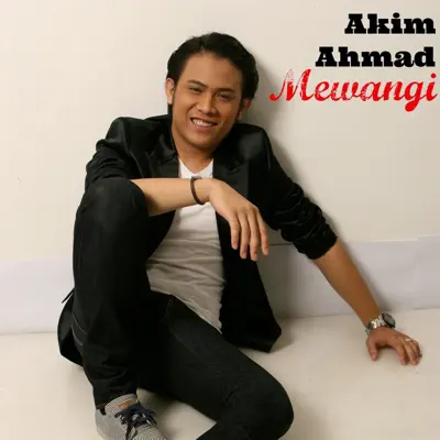 Mewangi - Single - Akim