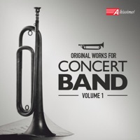 Original Works for Concert Band, Volume 1 - Various Artists