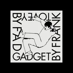 Frank Tovey By Fad Gadget - Fad Gadget