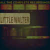 All the Complete Recordings - Little Walter