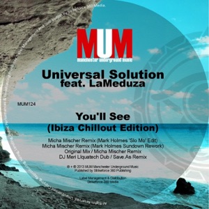You'll See (Ibiza Chillout Edition) [feat. LaMeduza]