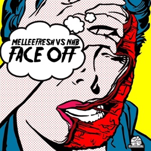 Face Off EP (Melleefresh vs. NHB) - Single