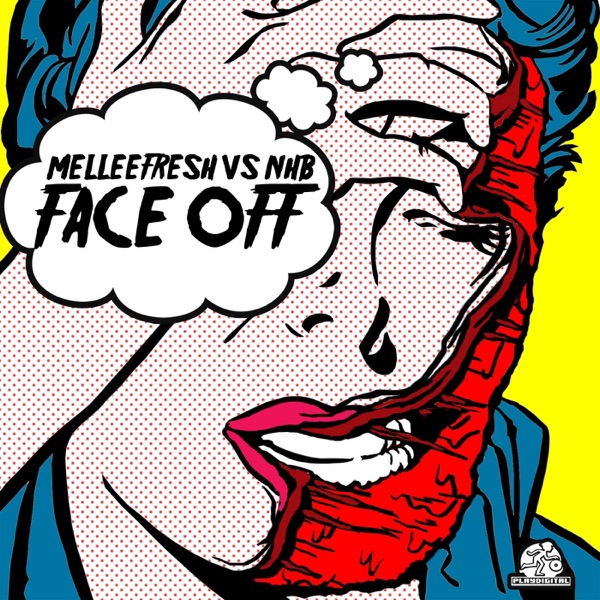 Face Off EP (Melleefresh vs. NHB) - Single
