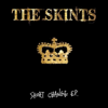 Short Change EP - The Skints