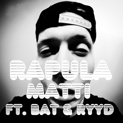 Rapula (feat. Bat & Ryyd) - Single