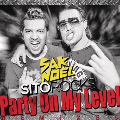 Party On My Level [Remixes] - Single