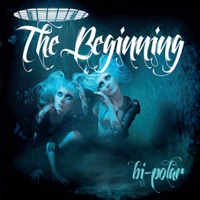 Bi-Polar - The Beginning