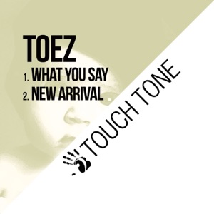 What You Say / New Arrival - Single