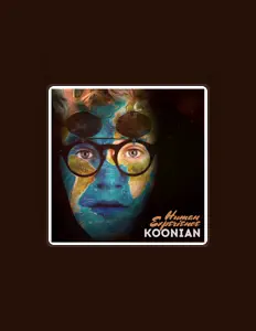 Écoutez Koonian, regardez des vidéoclips, lisez la biographie, consultez les dates de tournée et plus encore !