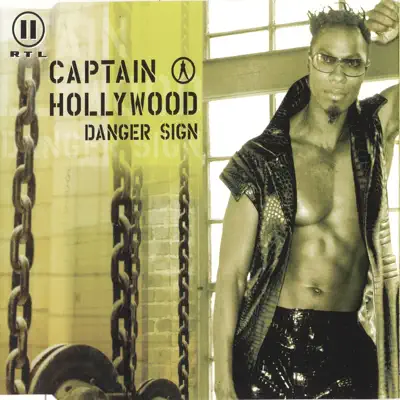 Danger Sign - EP - Captain Hollywood Project