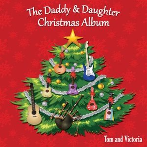 The Daddy & Daughter Christmas Album