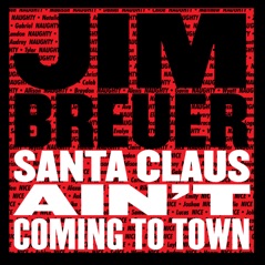 Santa Claus Ain't Coming to Town - Single