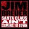 Santa Claus Ain't Coming to Town - Jim Breuer lyrics