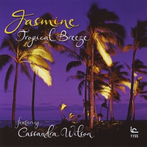 Tropical Breeze (feat. Cassandra Wilson)
