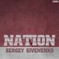 Nation - Single - Sergey Sivenenko