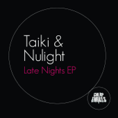 Late Nights - EP - Taiki Nulight