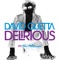 Delirious (Laidback Luke Rmx) - David Guetta, Joachim Garraud & Tara McDonald lyrics