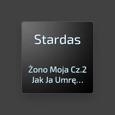 Listen to Stardas, watch music videos, read bio, see tour dates & more!