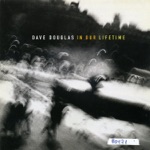 Dave Douglas, Chris Speed, Josh Roseman, Uri Caine, James Genus & Joey Baron - Forward Flight