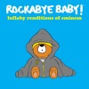 Rockabye Baby! - Lose Yourself