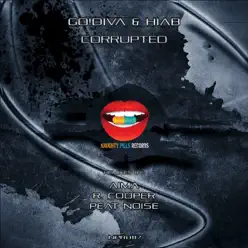 Corrupted - EP - Godiva Corrupted - EP - Godiva