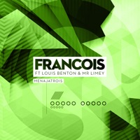 Menajatrois (feat. Louis Benton & Mr Limey) - Single - Francois