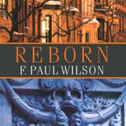 Reborn (Unabridged) - F. Paul Wilson