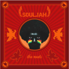 Breaking the Roots - Souljah
