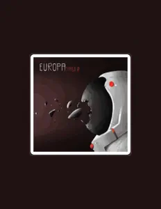 聆聽 Europa、觀看音樂影片、閱讀小傳、查看巡演日期等！
