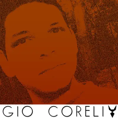 Listen to Gio Coreli by Gio Coreli