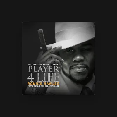 Listen to Ronnie Rawles, watch music videos, read bio, see tour dates & more!