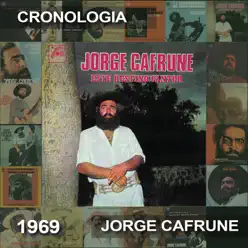 Jorge Cafrune Cronología - Este Destino Cantor (1969) - Jorge Cafrune