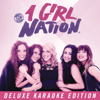 1 Girl Nation (Deluxe Karaoke Edition) - 1 Girl Nation