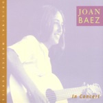 Joan Baez - Babe, I'm Gonna Leave You