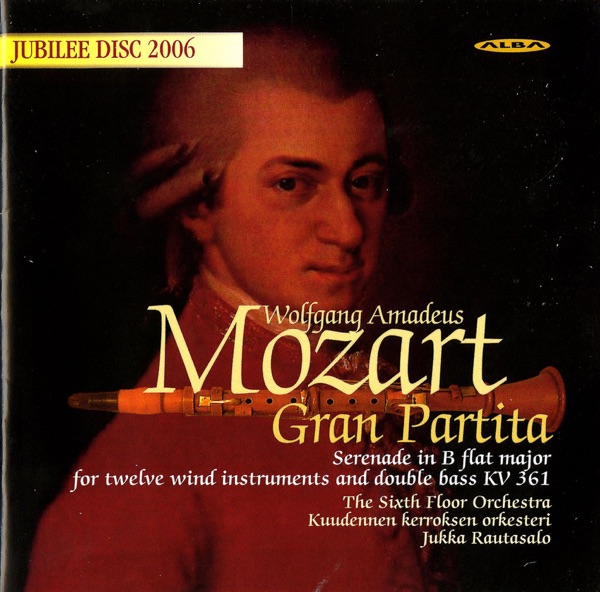 Mozart: Serenade No. 10 in B-Flat Major, K. 361, "Gran Partita"