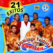 21 Éxitos - Domingo Valdivia y Compañia