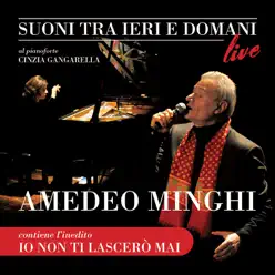 Suoni tra ieri e domani (Live) - Amedeo Minghi