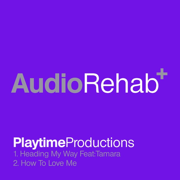 Heading My Way / How to Love Me - Single