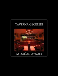 聆聽 Aydoğan Aynacı、觀看音樂影片、閱讀小傳、查看巡演日期等！