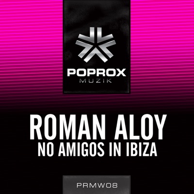 No Amigos In Ibiza - Single
