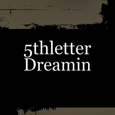 5thletter & O.B. - Dreamin