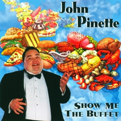 Show Me the Buffet - John Pinette Cover Art
