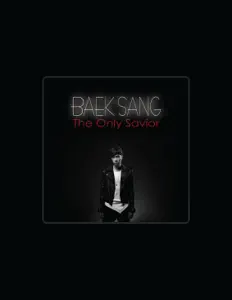 Baek Sangを聴いたり、ミュージックビデオを鑑賞したり、経歴やツアー日程などを確認したりしましょう！