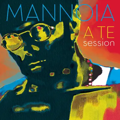 A te session - EP - Fiorella Mannoia